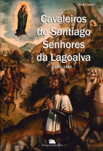Os Cavaleiros de Santiago: 1193-1484